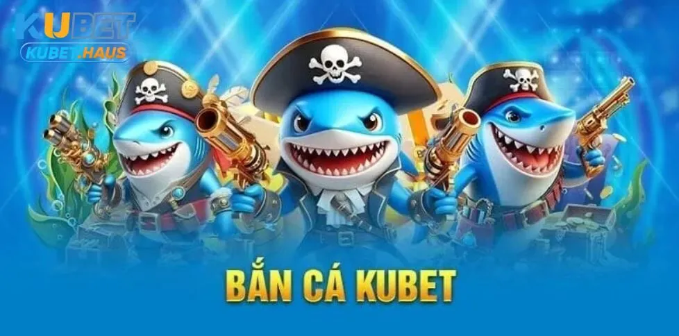 Bắn cá là điểm đến đầy thách thức dành cho khách hàng